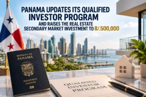 Panama Qualified Investor visa real estate investment under Decree No. 17, Republic of Panama